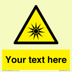 Custom Optical Radiation Sign